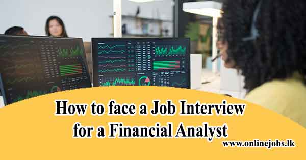 How to face a job interview for a Financial Analyst