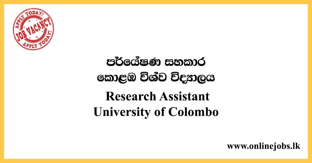 Research Assistant - University of Colombo Vacancies 2020